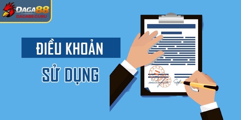 Trong điều khoản sử dụng Daga88 đủ 18 tuổi mới được tham gia nhà cái